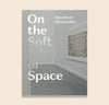 On the Soft Edge of Space photography book by Marleen Sleeuwits